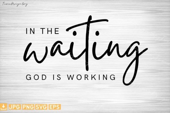 Download In the Waiting God is Working Religion - Religion Collection